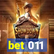 bet 011